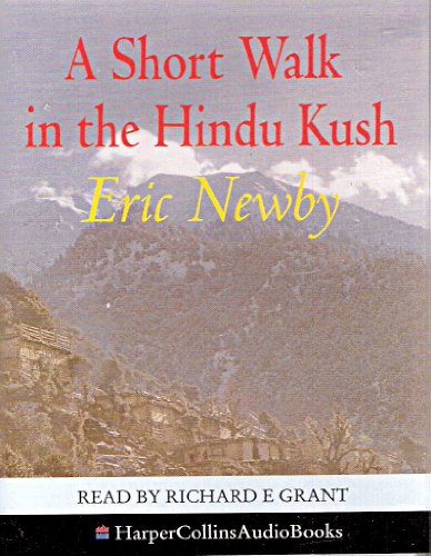 A Short Walk in the Hindu Kush (9780001049314) by Eric Newby