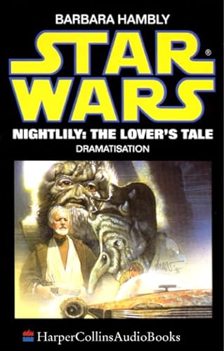 9780001050921: Nightlily: The Lover’s Tale
