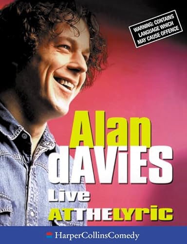 Alan Davies Live at the Lyric (HarperCollinsComedy) (9780001057210) by Davies, Alan