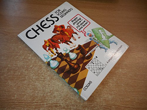 9780001061125: Chess for Young Beginners