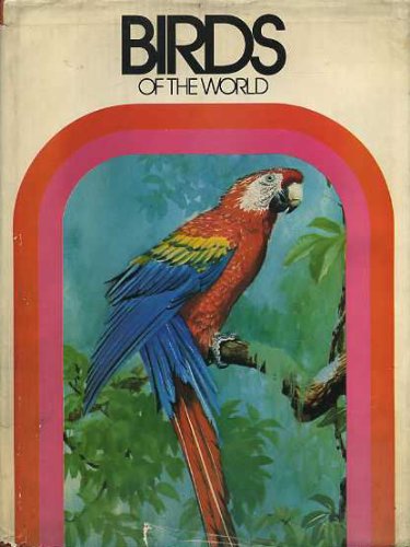 Stock image for Birds of the World for sale by WorldofBooks