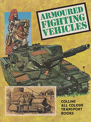 9780001062436: Armoured Fighting Vehicles (Collins transport series)