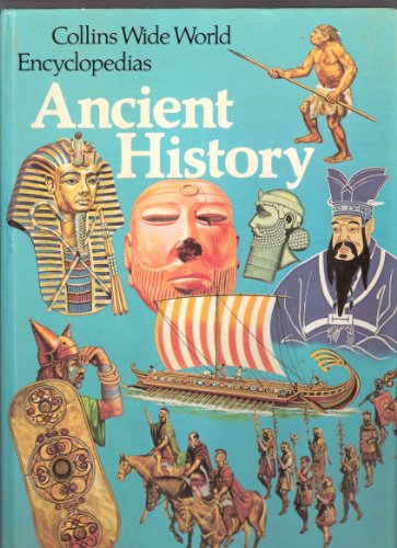 Stock image for Ancient History (Collins wide world encyclopedias) for sale by Goldstone Books