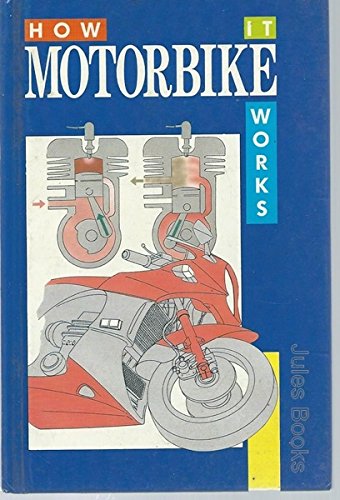 9780001072398: The Motorbike (How it works)