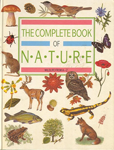 Stock image for The Complete Book of Nature for sale by WorldofBooks