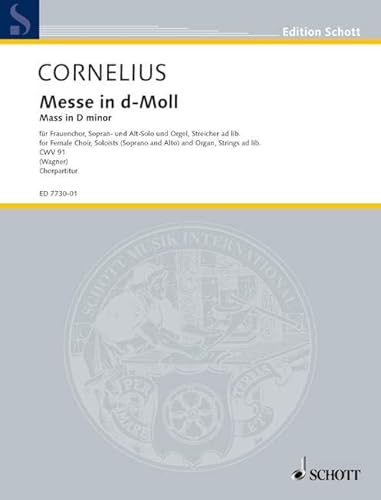 9780001080447: Mass in D minor: CWV 91. female choir (SMezA), 2 soloists (soprano/alto) and organ, strings ad libitum. Partition de chœur.