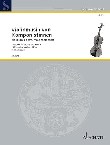Stock image for Violin Music by Female Composers: 13 Pieces. violin and piano. for sale by Books Unplugged