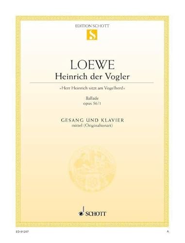 9780001086999: Heinrich der Vogler: "Herr Heinrich sitzt am Vogelherd", Ballade. op. 56/1. medium voice and piano. moyenne.