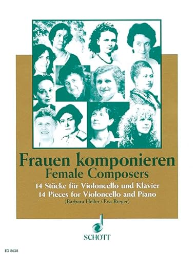 Stock image for Les femmes composent: 14 Pieces. cello and piano. for sale by GF Books, Inc.