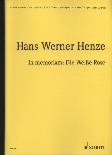 9780001125780: In memoriam: Die Weie Rose: Double fugue. 12 instruments (flute, cor anglais, bass clarinet, bassoon, trumpet, horn, trombone, 2 violins, viola, cello and double bass). Partition d'tude.