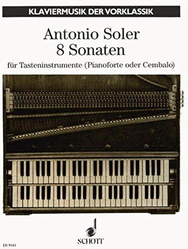 Stock image for 8 Sonatas: Tasten-instrument (Pianoforte or harpsichord). for sale by WorldofBooks