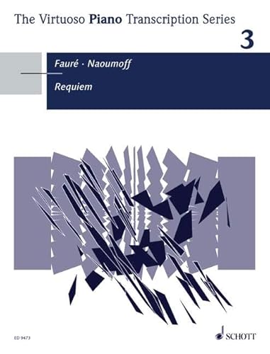 9780001132085: Requiem: in a transcription for piano by Emile Naoumoff. Vol. 3. op. 48. piano.
