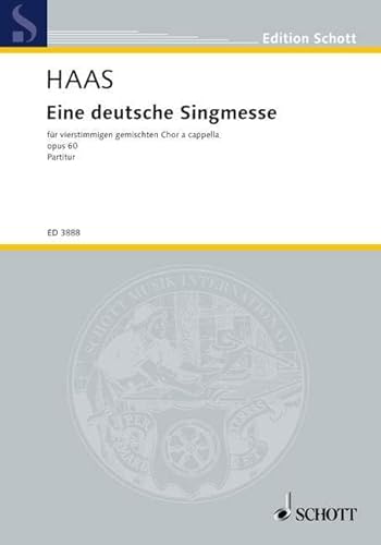 9780001143074: Eine deutsche Singmesse: op. 60. mixed choir (SATB). Partition de choeur.