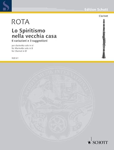 9780001145153: Lo Spiritismo nella vecchia casa: 6 Variazioni e 3 suggestioni per clarinetto solo (1950) Musique de scne sur le texte du mme nom de Ugo Betti. clarinet in Bb.