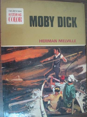 9780001204010: Moby Dick (Classical Adventure Stories in Colour S.)