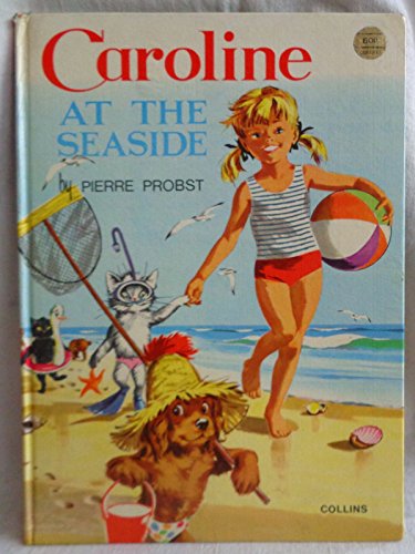 Caroline at the Seaside (9780001222021) by Jane Carruth