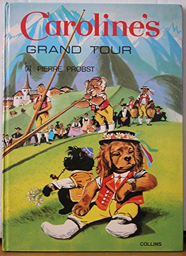 Caroline's Grand Tour (9780001222052) by Jane Carruth
