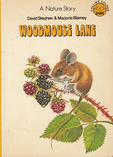 Stock image for Woodmouse Lane (Colour Cubs S.) for sale by WorldofBooks