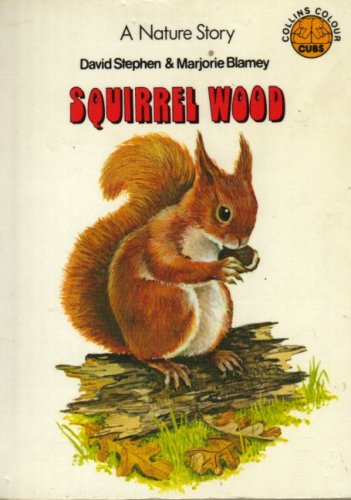 9780001232853: Squirrel Wood (Colour Cubs)