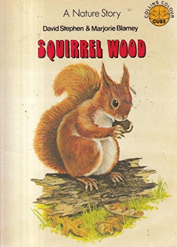 9780001232853: Squirrel Wood (Colour Cubs)