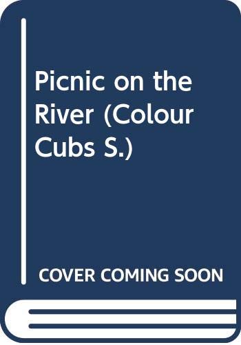 9780001235380: Picnic on the River (Colour Cubs S.)