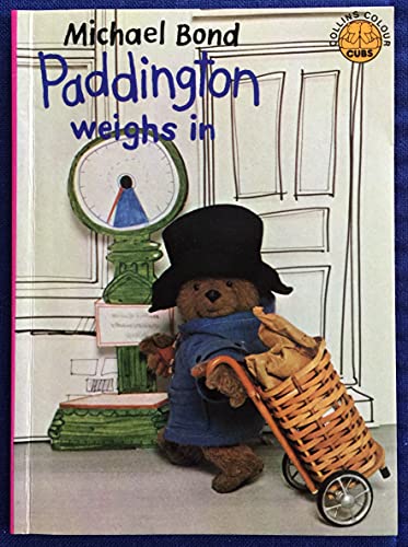 Stock image for Paddington Weighs in (Colour Cubs S.) for sale by WorldofBooks