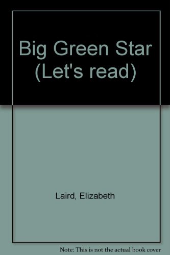 Big Green Star (9780001237049) by Elizabeth Laird