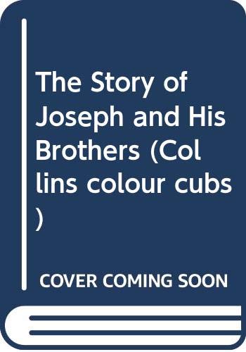 9780001238435: The Story of Joseph and His Brothers