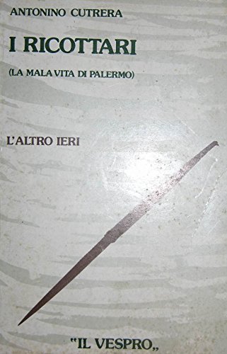 9780001293083: i ricottari - la malavita di palermo