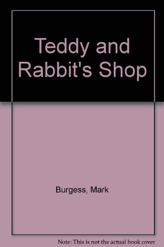 Beispielbild fr Teddy and Rabbit's Shop zum Verkauf von WorldofBooks