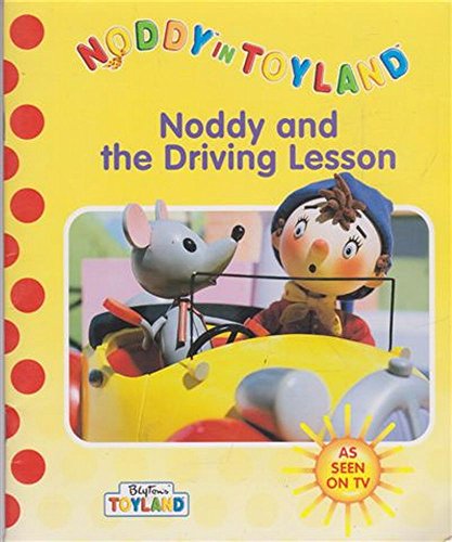 9780001361850: Noddy and the Driving Lesson