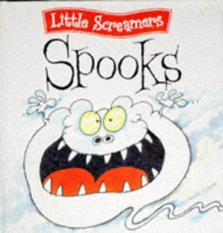 9780001374317: The Spooks (Little Screamers S.)