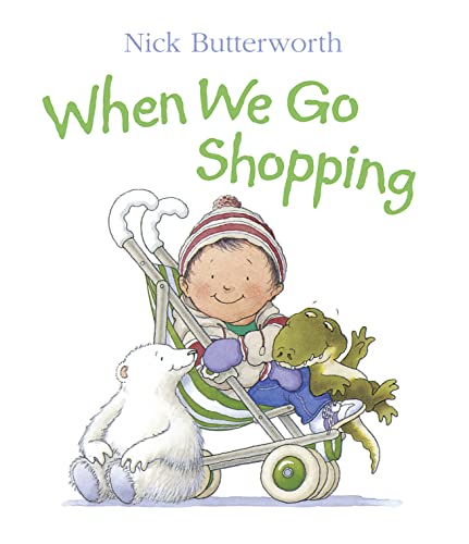 9780001374386: When We Go Shopping