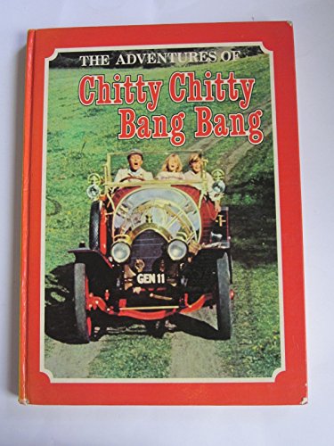 9780001381155: The adventures of Chitty Chitty Bang Bang: A special motion-picture edition