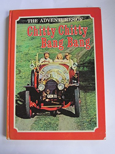 9780001381155: The Adventures of Chitty Chitty Bang Bang: A special motion-picture edition