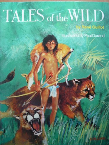 Stock image for Tales of the Wild for sale by Ken Jackson
