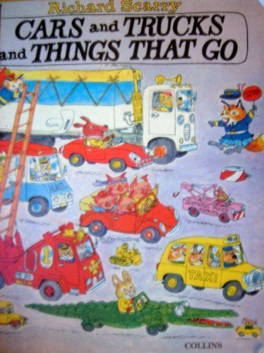 9780001381414: Cars and Trucks and Things That Go