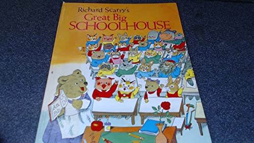 9780001381506: Richard Scarry's Great Big Schoolhouse