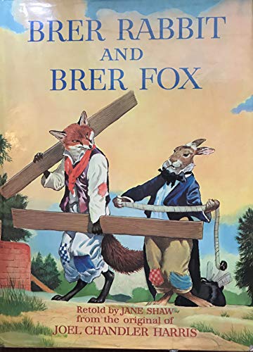 Beispielbild fr Brer Rabbit and Brer Fox zum Verkauf von WorldofBooks