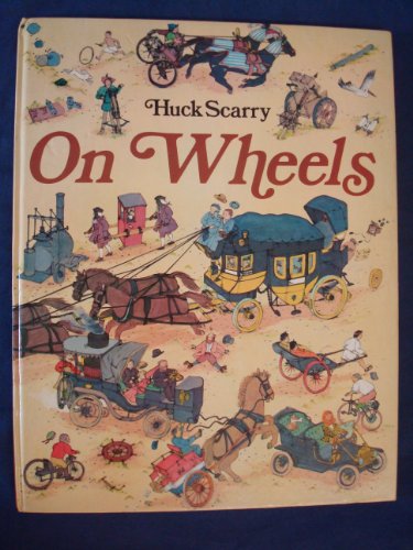 Beispielbild fr Huck Scarry on Wheels zum Verkauf von WorldofBooks