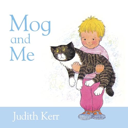 Mog and Me (9780001384163) by Kerr, Judith