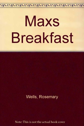 9780001384323: Max's Breakfast