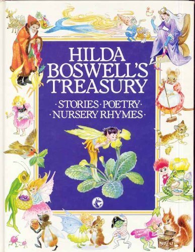 Stock image for Hilda Boswell's Treasury Stories Poetry Nursery Rhymes for sale by WorldofBooks