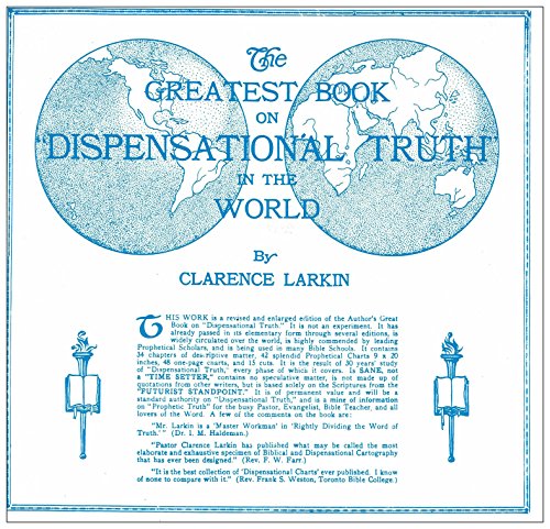 Dispensational Truth - Clarence Larkin