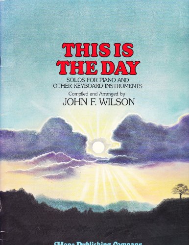 9780001519404: This is the Day: Piano
