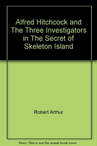 9780001601499: Alfred Hitchcock and The Three Investigators in The Secret of Skeleton Island