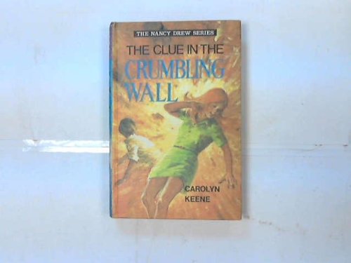 9780001604186: The Clue in the Crumbling Wall