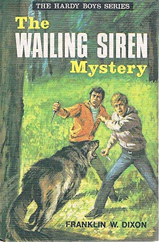 Stock image for The Wailing Siren Mystery (The Hardy Boys Mystery Stories) for sale by Small World Books