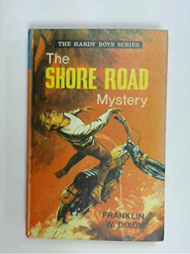 HARDY BOYS:THE SHORE ROAD MYSTERY