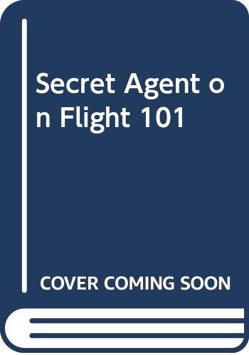9780001605305: Secret Agent on Flight 101